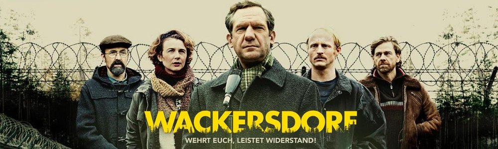 Wackersdorf: Wehrt Euch, leistet Widerstand. Ein Film von Oliver Haffner Wackersdorf: Wehrt Euch, leistet Widerstand. Ein Film von Oliver Haffner