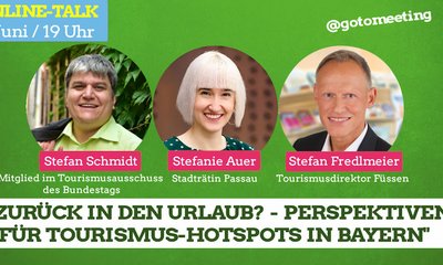 Videotalk "Zurück in den Urlaub? - Perspektiven für Tourismus-Hotspots in Bayern